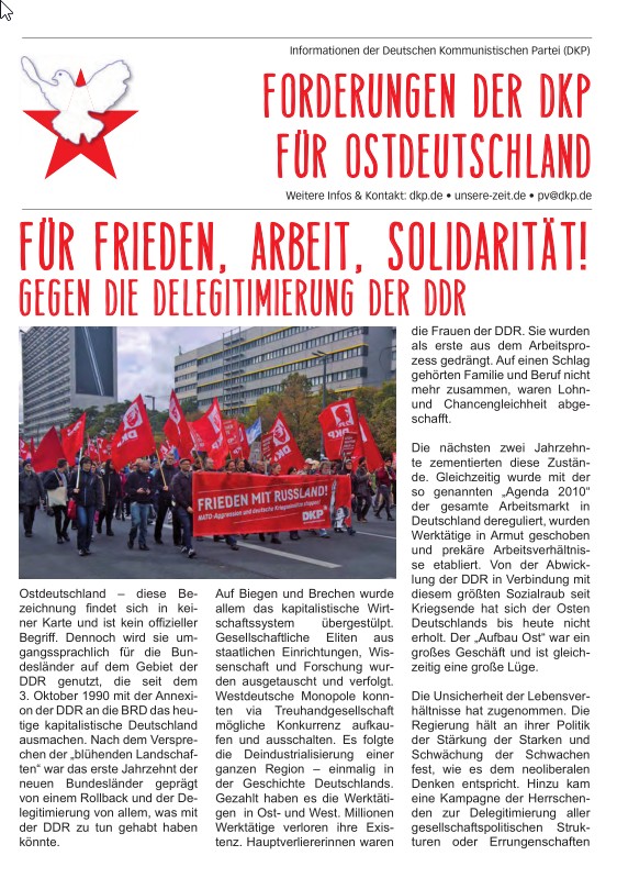 DKP-Information Ostdeutschland: Forderungen der DKP für Ostdeutschland. Für Frieden, Arbeit, Solidarität! Gegen die Delegitimierung der DDR  (PDF, 0.76 MB)